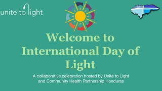 International Day of Light Celebration 2025 with Community Health Partnership Honduras (updated)