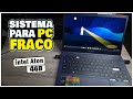 SISTEMA ANDROID PARA PC FRACO COMO BAIXAR?
