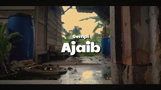 Cinematic Video: Song Lyrics #3 | Gempi - Ajaib
