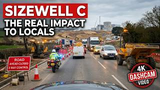 Sizewell C Nuclear Build What They Don't Show You🚧🚚