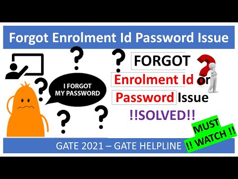 GATE 2022: Forgot enrolment ID or password Issue   !! Solved !!