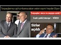 Şok faktlar-Heyder Eliyev torpaqlarımızı nece satdı. Hadise şahidi gerçekleri açdı