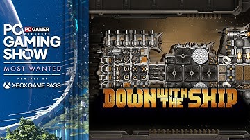 Down with the Ship demo trailer - PC Gaming Show: Most Wanted 2025