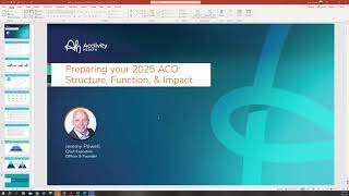 Prepare Your 2025 ACO for Success : Structure, Function, and Impact