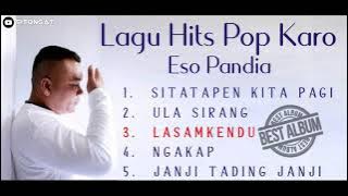 Full Album Lagu Karo • Eso Pandia