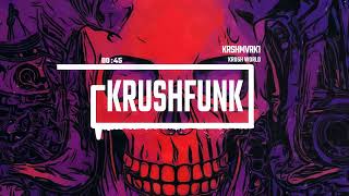 Krushfunk Phonk By Krshmvrk1 No Copyright  Krush World