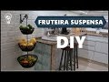 DIY FRUTEIRA SUSPENSA DE PAREDE #LETICIAARTES