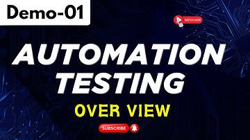 Selenium Automation Testing Demo 01 | Automation Testing Over View | Testing Beginners Tutorial