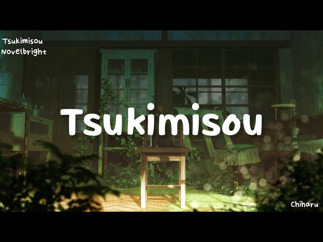 Novelbright - ツキミソウ (Tsukimisou) (Romaji lyrics) class=