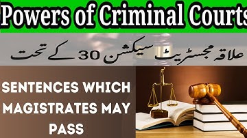 Powers of Criminal Courts I Powers of Sec 30 Magistrate I Sec 28 to 34 of CrPC 1898