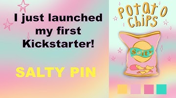 I Launched my First Kickstarter!--Salty Enamel Pin Project