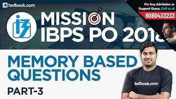 Mission IBPS PO Mains 2018 | Memory Based Questions Part - 3 for IBPS PO 2018 | Shyam Sir