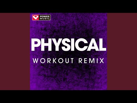 Physical (Workout Extended Remix)