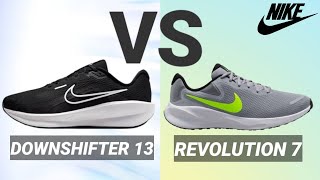 NIKE DOWNSHIFTER 13 VS REVOLUTION 7 || COMPARION VIDEO || WHICH ONE BEST FOR YOU