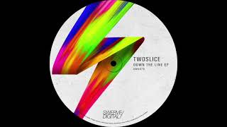 TwoSlice - Down The Line (Original Mix) [Swerve Digital]
