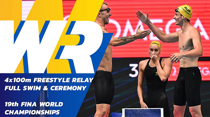 World Record | Full Swim & Medal Ceremony | Mixed 4x100m Freestyle | 19th FINA World Championships - DayDayNews