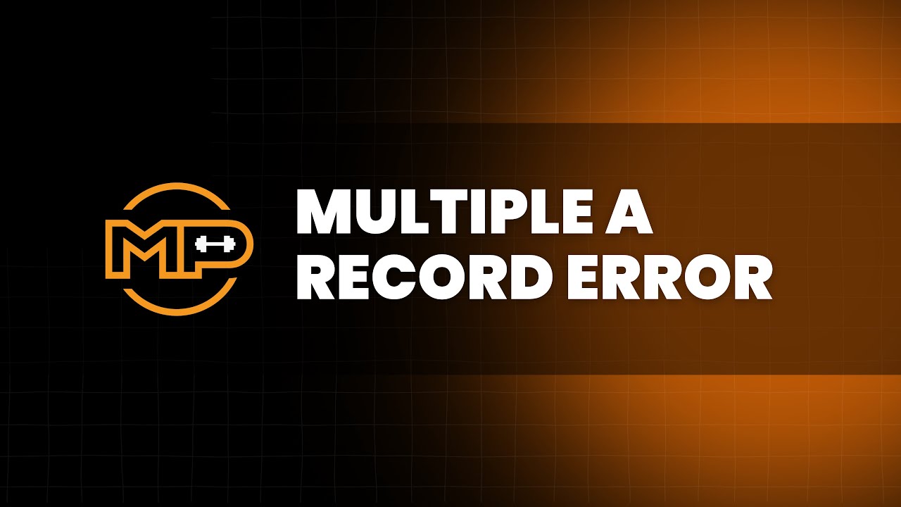 Multiple A-Record Error When Adding Your Domain - YouTube