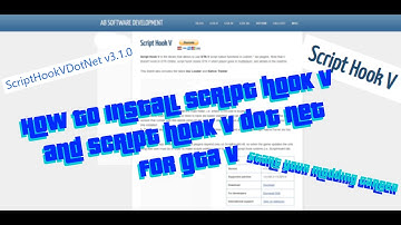 How To Install Script Hook V And Script Hook V Dot Net For GTA V