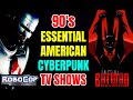 8 Essential American Cyberpunk TV Shows From 90's