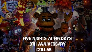 sfmfnaf Five Nights At Freddys 8 Anniversary Collab With Lord Spring