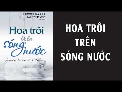 #1 Review sách Hoa Trôi Trên Sóng Nước – Nguyên Phong Mới Nhất