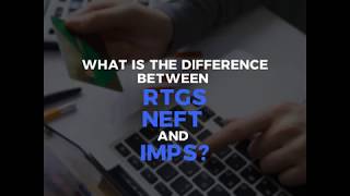 Neft Rtgs Imps Heres How To Choose The Best Option