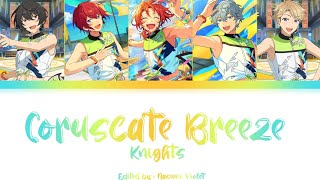 【ES】 Coruscate Breeze - Knights 「KAN/ROM/ENG/IND」