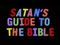 Satans guide to the bible  official trailer