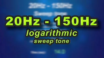 Bass Test: 20 Hz to 150 Hz Sweep tone (Bass Check)