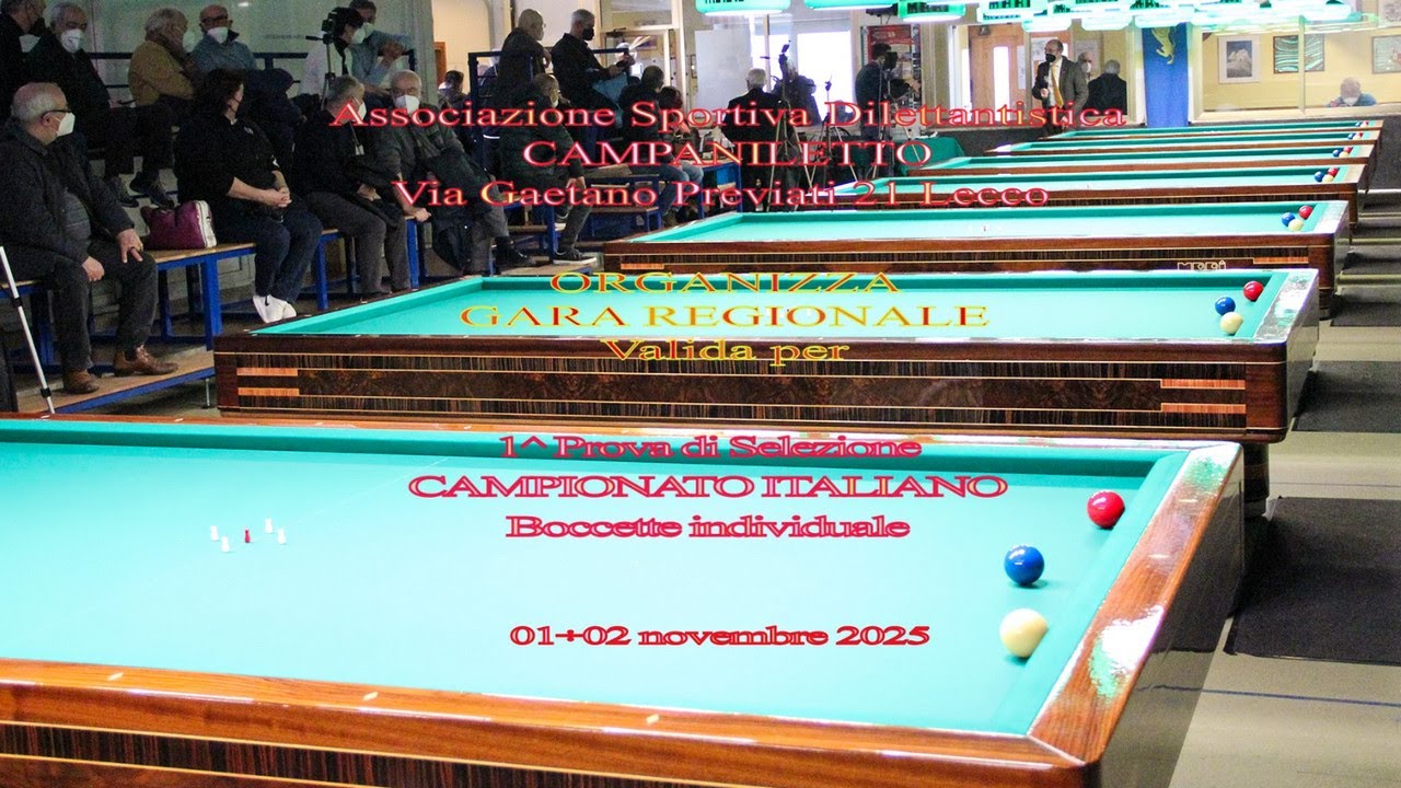 1^ Prova di Selezione Camp. Italiano Boccette Individuale  2^ e 3^ categoria (01÷02/11/25)