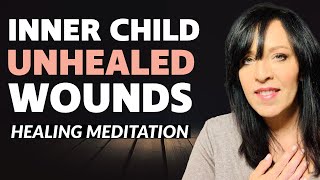 POWERFUL INNER CHILD HEALING MEDITATION HEALS SHAME & UNHEALED WOUNDS