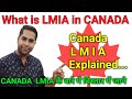 What is LMIA in CANADA ? | LMIA Process Step by Step | LMIA Fees | CANADA LMIA Explained