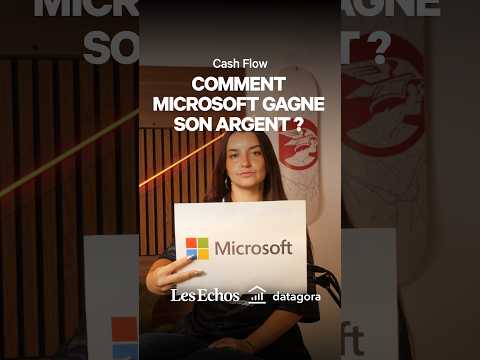 Comment Microsoft gagne (vraiment) son argent ?