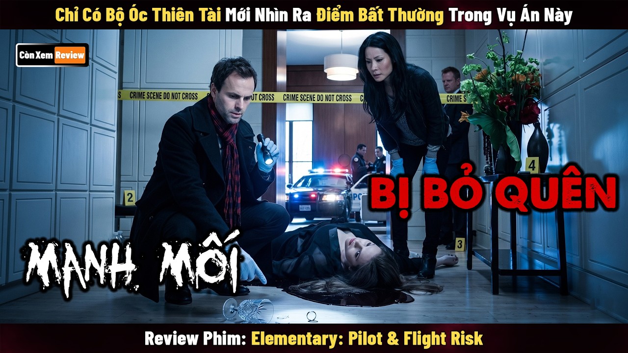 [Review Phim] Chỉ Có Bộ Óc Thiên Tài Mới Nhìn Ra Điểm Bất Thường Trong Vụ Án Này