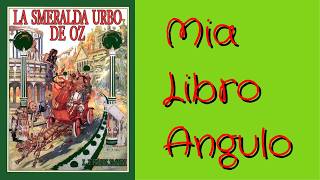 #LibroAngulo 76 • La Smeraldo Urbo de Oz de L. Frank Baum