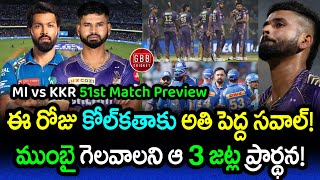 MI vs KKR 51st Match Preview | IPL 2024 KKR vs MI Today Match Prediction | GBB Cricket