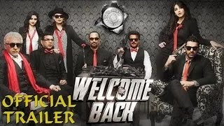 Welcome Back Trailer 2015 | Anil Kapoor, Nana Patekar, John Abraham | Welcome 2
