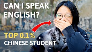 Can Top 0.1% Students in China Speak fluent English? | Street Interview