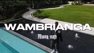 MUSA - WAMBRIANGA