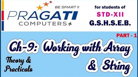 Ch-9: Working with Array and String