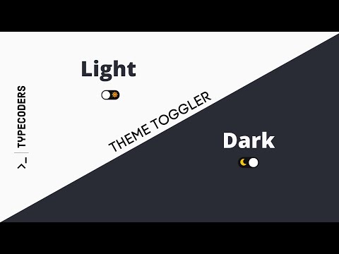 Theme Toggle | Light & Dark Mode | Using CSS and JavaScript