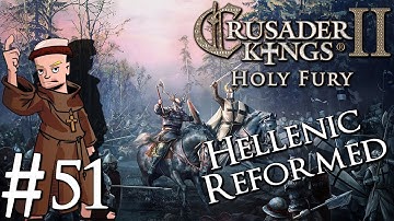 Crusader Kings 2 Holy Fury | By Jupiter | Part 51 | Benjamin the Second