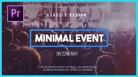 Minimal Event ▶▷Premiere Pro Trends◁◀