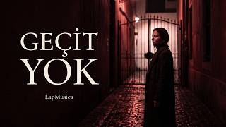 Geçit Yok | Anatolian LapMusica @SBTMSCLYofficial 