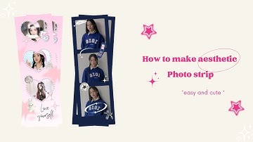 How to Make Aesthetic Photo Strip in Canva | Easy Tutorial for Beginners 🩷✨