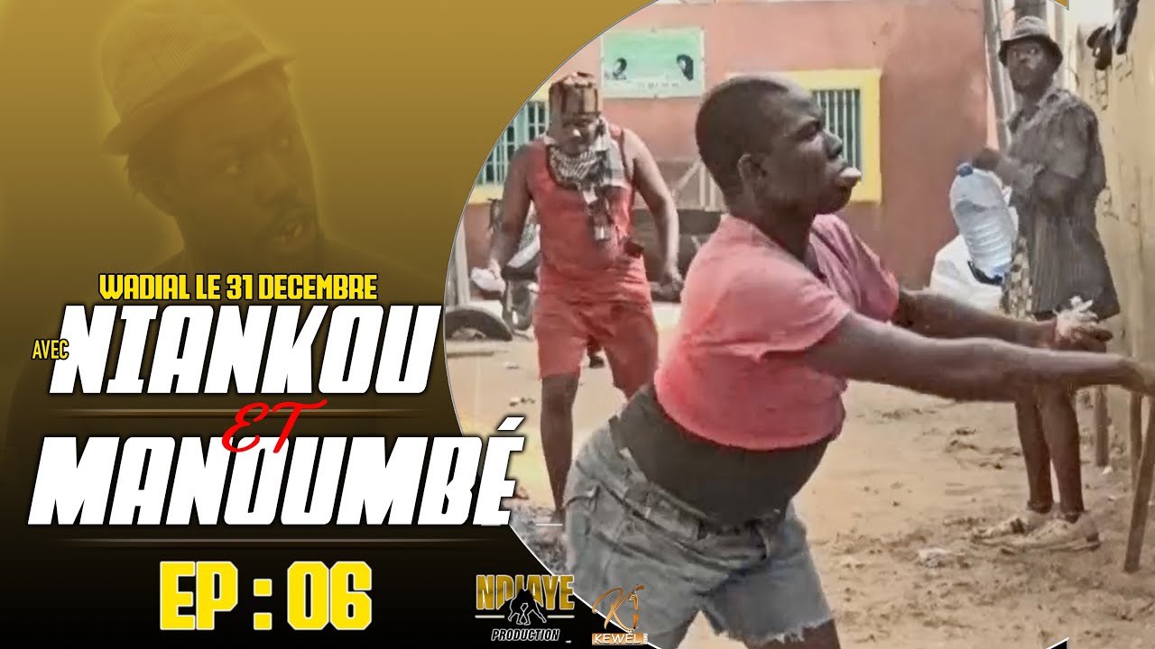 WADIAL 31 DÉCEMBRE AVEC NIAKOU,MADOUMBE ET DAYANE (ÉPISODE 06)AVEC BOYE DIOP2 VS THIATOU GUEWEL