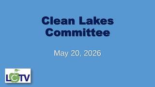 Famous Clean Lakes Committee - May 20, 2026 Profile