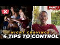 How to control night cravings    part 1 tamil