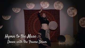 Hymn to the Muse - Dance with the Frame Drum