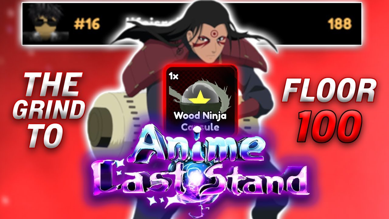 THE GRIND FOR FLOOR 100 (HASHIRAMA) AND TOP 50 IN INFINITY CASTLE - Anime Last Stand